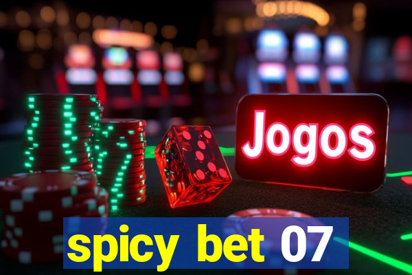 spicy bet 07